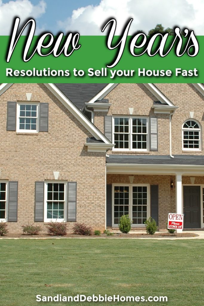 What New Year's resolutions to sell your house fast should you focus on during the new year? There is more than just one.