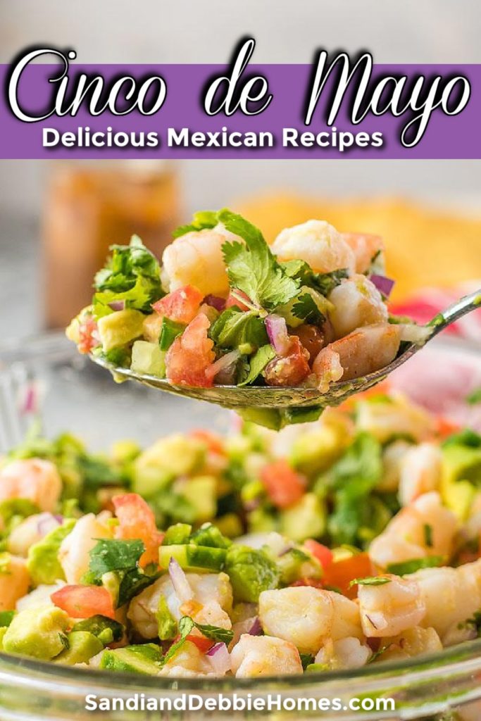 The best Cinco de Mayo recipes can help you celebrate the Mexican heritage and history all through fun flavors.
